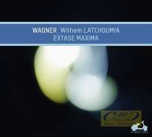 WYCOFANY   Wagner: Extase maxima - Oeuvres pour piano & transcriptions